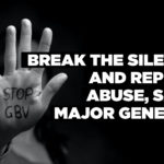 Break the silence and report abuse, says Major General