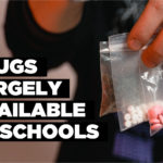 Drugs largely available at schools