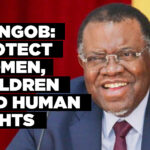 Geingob: Protect women, children and human rights