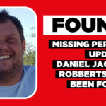 MISSING PERSON UPDATE: Daniel Jacobs Robberts has been found