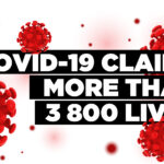 Covid-19 claims more than 3 800 lives