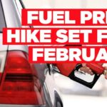 Fuel price hike set for February