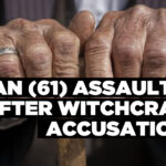 Man (61) assaulted after witchcraft accusations