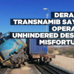 Derailed TransNamib says it operates unhindered despite misfortunes