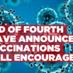 End of fourth wave announced, vaccinations still encouraged