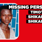 Missing Person: Timoteus Shikalepo Shikalepo