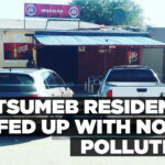 Tsumeb residents fed up with noise pollution