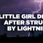 Little girl dies after struck by lightning