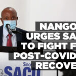 Nangolo urges SACU to fight for post-Covid-19 recovery
