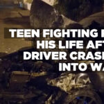Teen fighting for his life after driver crashes into wall