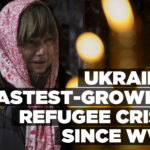 Ukraine: Fastest-growing refugee crisis since WW2