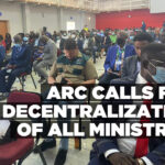 ARC calls for decentralization of all ministries