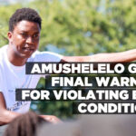 Amushelelo gets final warning for violating bail conditions
