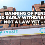 Banning of pension fund early withdrawal not a law yet – GIPF