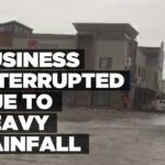 Business interrupted due to heavy rainfall