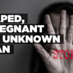 Raped, pregnant by unknown man