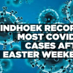 Windhoek records most Covid-19 cases after Easter weekend