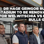 Dr Hage Geingob Rugby Stadium to be renovated for Welwitschia vs Blue Bulls game