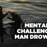 Mentally challenged man drowns