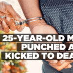 25-year-old man punched and kicked to death