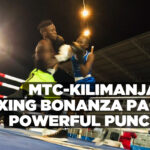 MTC-Kilimanjaro boxing bonanza packs powerful punches