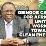 Geingob calls for African unity in working towards clean energy