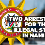 Two arrested for their illegal stay in Namibia