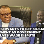 Civil servants to get 3% salary increment as government resolves wage dispute