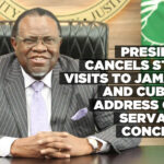 President cancels state visits to Jamaica and Cuba to address civil servants’ concerns