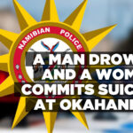 A man drowns and a woman commits suicide at Okahandja