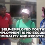 Self-employed youths say unemployment is no excuse for criminality and prostitution