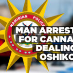 Man arrested for cannabis dealing in Oshikoto