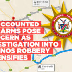 Unaccounted firearms pose concern as investigation into Aranos robbery intensifies