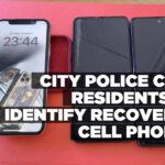 City Police call on residents to identify recovered cell phones