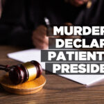 Murderer declared patient of president