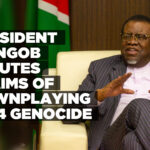 President Geingob refutes claims of downplaying 1904 Genocide