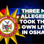 Three men allegedly took their own lives in Oshana