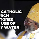 The Catholic Church restores the use of holy water