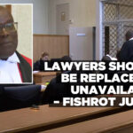 Lawyers should be replaced if unavailable – Fishrot Judge
