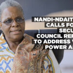 Nandi-Ndaitwah calls for UN Security Council reform to address veto power abuse