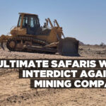 Ultimate Safaris wins interdict against mining company