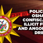 Police in Oshana confiscate illicit fuel and Angolan drinks