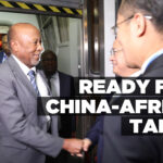 READY FOR CHINA-AFRICA TALKS