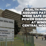 Health ministry assures patients were safe during power disruption at Windhoek Central Hospital
