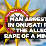 Man arrested in Omusati for the alleged rape of a minor