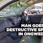 Man goes on destructive spree in Ongwediva