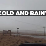 COLD AND RAINY