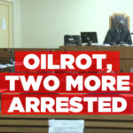 Oilrot, two more arrested