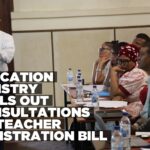 Education ministry continues regional consultations on teacher registration law