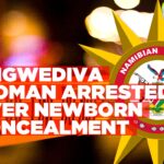 Woman arrested at Ongwediva for concealment of birth
